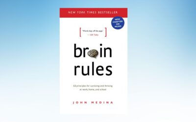 “Brain Rules” with Dr. John Medina